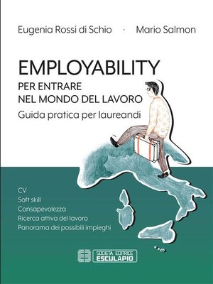cover image of Employability. Per entrare nel mondo del lavoro. Guida pratica per laureandi